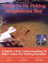 Cover photo, Guide to Fly Fishing Magdalena Bay, by Gary Graham.