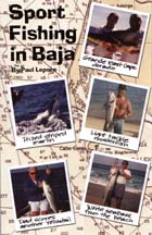 Cover photo, Sport Fishing in Baja by Paul Lepore.