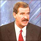 Mexican president Vicente Fox.